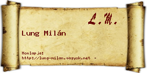 Lung Milán névjegykártya